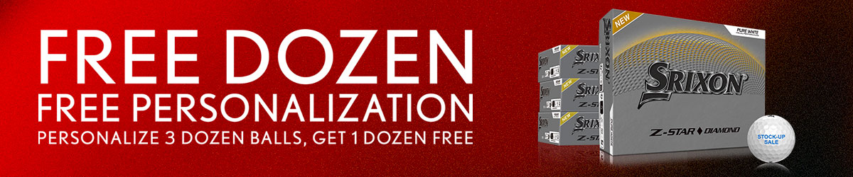 FREE DOZEN, FREE PERSONALIZATION